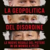La geopolitica del disordine