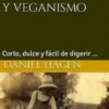 La Historia Del Vegetarianismo Y Veganismo