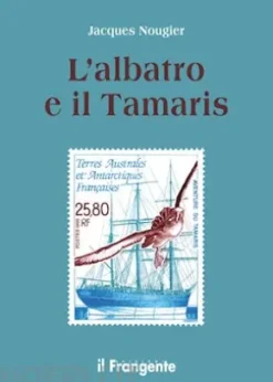 L'albatro e il Tamaris