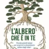 L'albero che è in te
