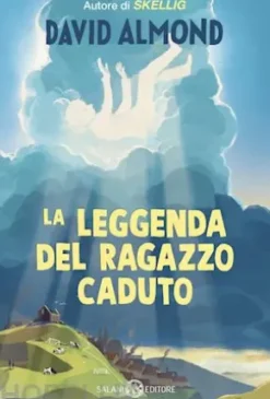 La leggenda del Ragazzo Caduto