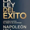 LA LEY DEL ÉXITO Lección cuatro: EL HÁBITO DE AHORRAR (traducido)