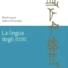 La lingua degli Ittiti