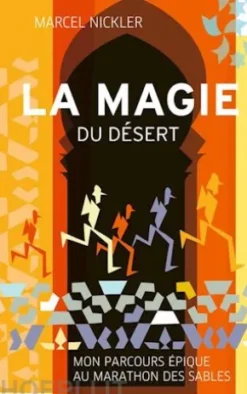 La Magie du Désert