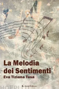 La Melodia dei Sentimenti