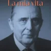 La mia vita