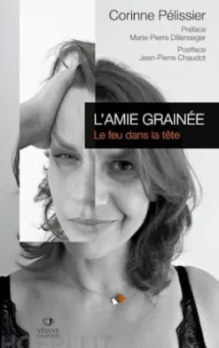 L'Amie Grainée