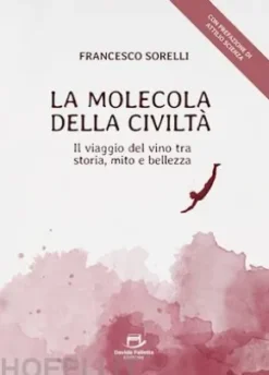 La Molecola della Civiltà