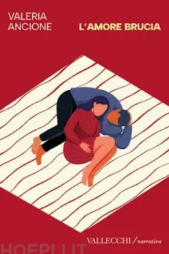 L'amore brucia