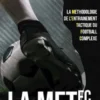 La méthodologie de l'entrainement tactique du football complexe