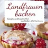 Landfrauen backen