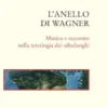 L'anello di Wagner