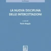 La nuova disciplina delle intercettazioni - e-Book