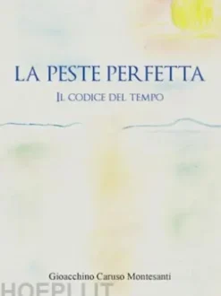 La peste perfetta