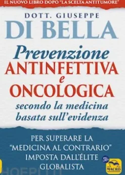 La prevenzione antinfettiva e oncologica secondo la medicina basata sull’evidenza