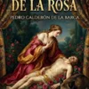 La Púrpura De La Rosa