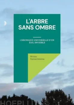 L'Arbre Sans Ombre