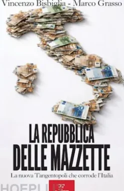 La Repubblica delle mazzette