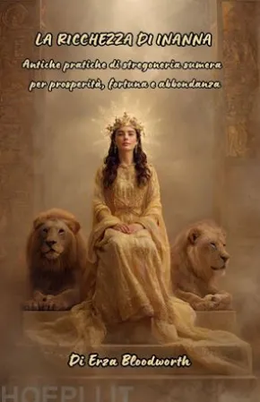 La Ricchezza Di Inanna