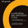 La riforma del processo civile