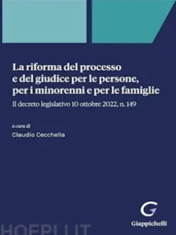 La riforma del processo e del giudice per le persone, per i minorenni e per le famiglie - e-Book