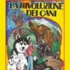 La rivoluzione dei cani