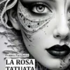 La rosa tatuata