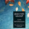L’arte dell’attenzione