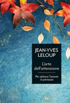 L’arte dell’attenzione