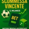 L'Arte della Scommessa Vincente