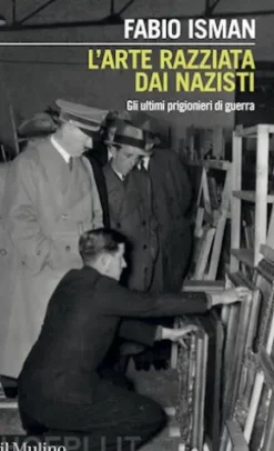 L' arte razziata dai nazisti
