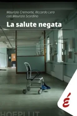 La salute negata