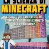 La scienza di Minecraft