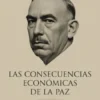 Las consecuencias económicas de la paz (traducido)