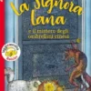 La Signora Lana e il segreto degli ombrellini cinesi