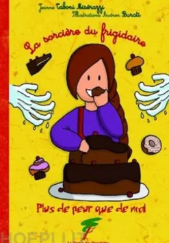 La sorcière du frigidaire