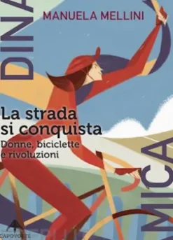 La strada si conquista