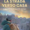 La strada verso casa