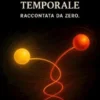 La Teoria Della Relatività Temporale