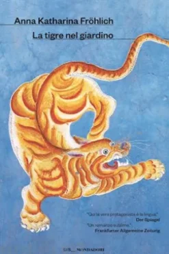 La tigre nel giardino
