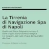 La Tirrenia di Navigazione Spa di Napoli