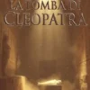 La tomba di Cleopatra