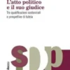 L'atto politico e il suo giudice