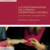 L’autodeterminazione nel consenso matrimoniale canonico
