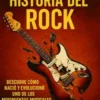 La Verdadera Historia del Rock