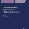 La verifica dello stato passivo ed i piani di riparto - e-Book