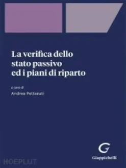 La verifica dello stato passivo ed i piani di riparto - e-Book
