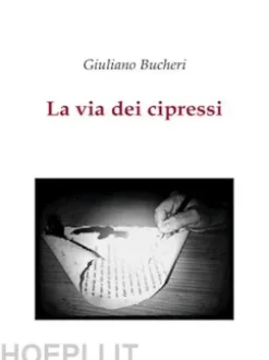 La via dei cipressi