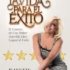 La Vida Para el Éxito