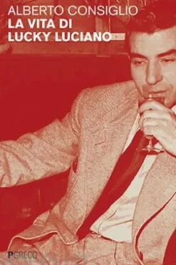 La vita di Lucky Luciano